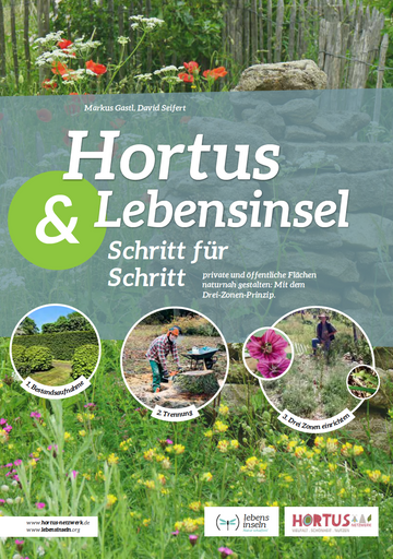 Hortus & Lebensinsel – Schritt für Schritt zur wertvollen Naturoase