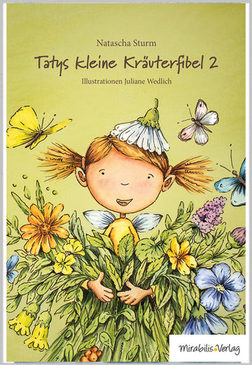 Tatys kleine Kräuterfibel 2