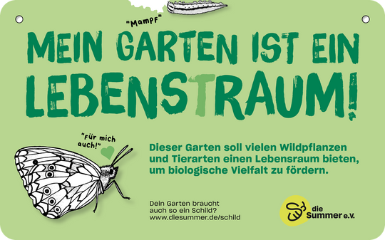 Gartenschild „Mein Garten ist ein Lebens(t)raum!“
